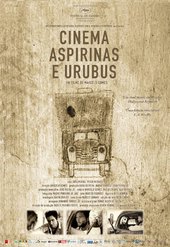 Cinema, Aspirins and Vultures