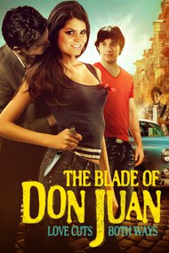 The Blade of Don Juan