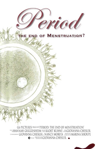 Period: The End of Menstruation