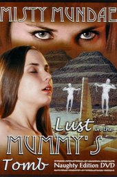 Lust in the Mummy's Tomb