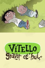 Vitello Digs a Hole