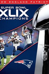 Super Bowl XLIX Champions: New England Patriots