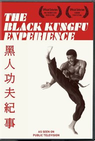 The Black Kung Fu Experience