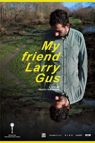 My Friend Larry Gus