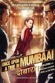 Once Upon a Time in Mumbai Dobaara!
