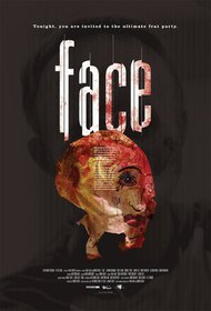 Face: A Frat Party Massacre