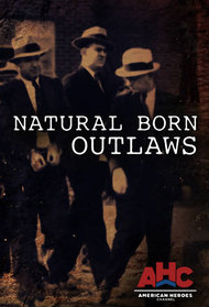 Natural Born Outlaws