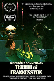 Director's Commentary: Terror Of Frankenstein