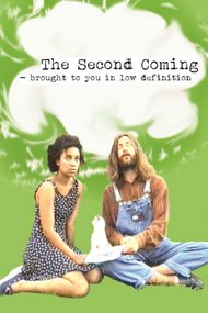 The Second Coming: Brought to You in Low Definition