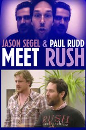 Jason Segel & Paul Rudd Meet Rush