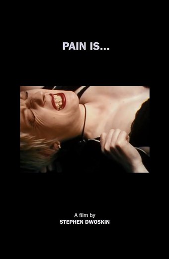 Pain Is...