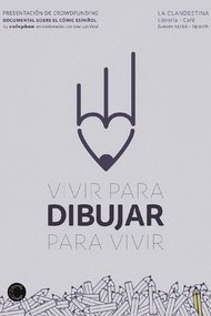 Vivir para dibujar, Dibujar para vivir