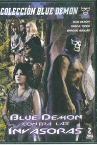 Blue Demon y las invasoras