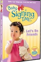 Baby Signing Time Vol. 4: Let's Be Friends