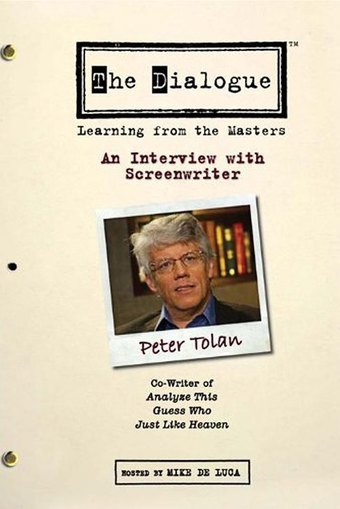 The Dialogue: An Interview with Screenwriter Peter Tolan