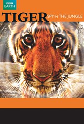 Tiger: Spy in the Jungle