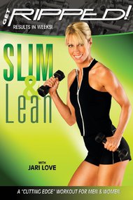 Get Ripped! with Jari Love: Slim & Lean
