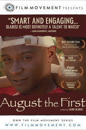 August the First