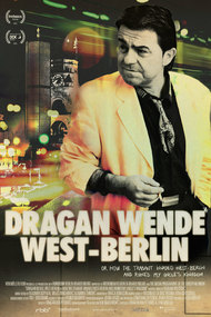 Dragan Wende - West Berlin