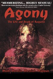 Agony: The Life and Death of Rasputin