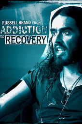 Russell Brand - From Addiction to Recovery