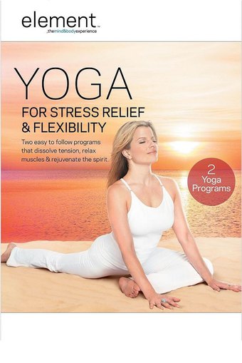 Yoga For Stress Relief & Flexibility