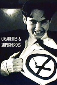 Cigarettes & Superheroes