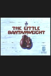 The Little Bantamweight