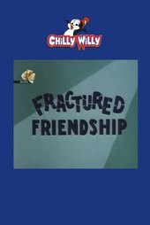 Fractured Friendship