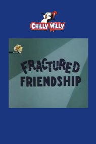 Fractured Friendship