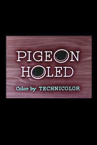 Pigeon Holed