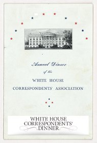 White House Correspondents' Dinner