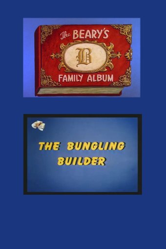 The Bungling Builder