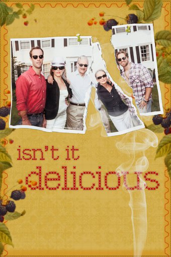 Isn't It Delicious