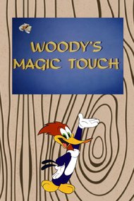 Woody's Magic Touch