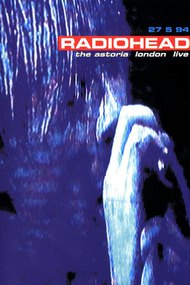 Radiohead | The Astoria, London Live