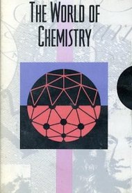 The World of Chemistry