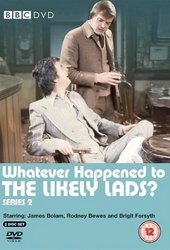 Whatever Happened to the Likely Lads