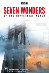 Seven Wonders of the Industrial World