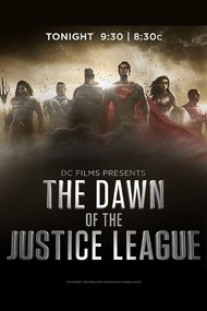 DC Films представляет: Рассвет Лиги Справедливости