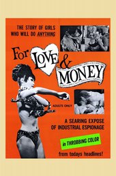 For Love and Money