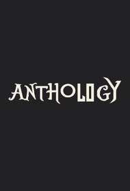 Anthology