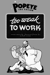 Too Weak to Work