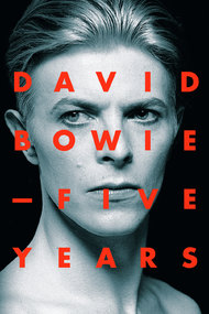 David Bowie: Five Years