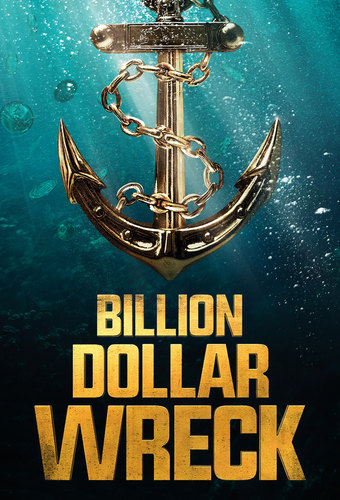 Billion Dollar Wreck