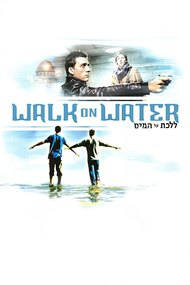 Walk on Water