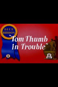 Tom Thumb in Trouble