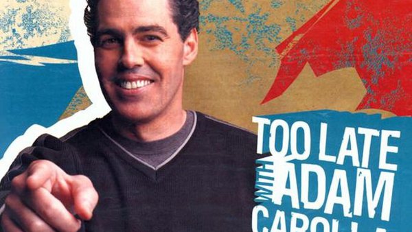 Too Late With Adam Carolla - S01E50 - John Stamos