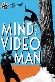 Mind The Video Man
