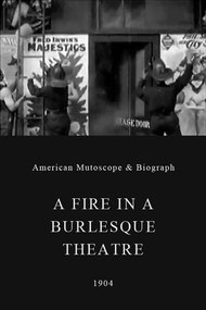 A Fire in a Burlesque Theatre